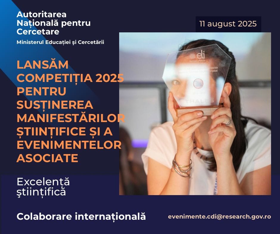 competiția 2025 pentru Susținerea Manifestărilor Științifice și a Evenimentelor Asociate
